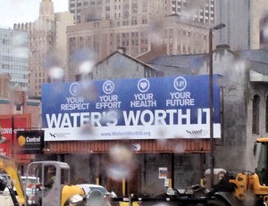 A billboard shows New Orlean's commitment to WATER'S WORTH IT month in October. WEF photo/Jennifer Fulcher.