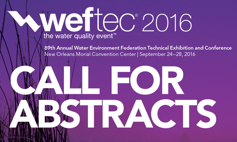 WEFTEC 2016 Call for Abstracts